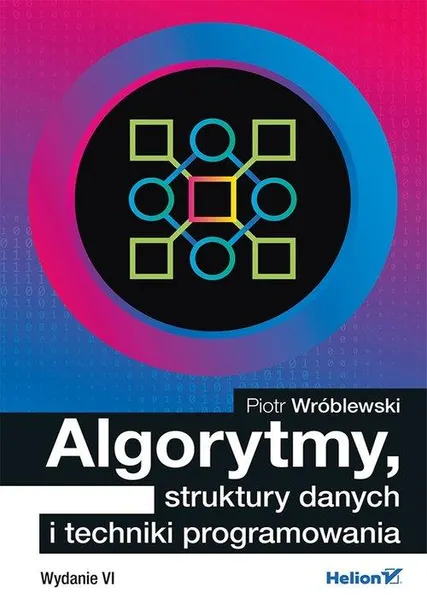 algorytmy-struktury-danych-i-techniki-programow-wydawnictwo-helion