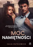 moc-namietnosci-julia-dutkiewicz-stan-nowy