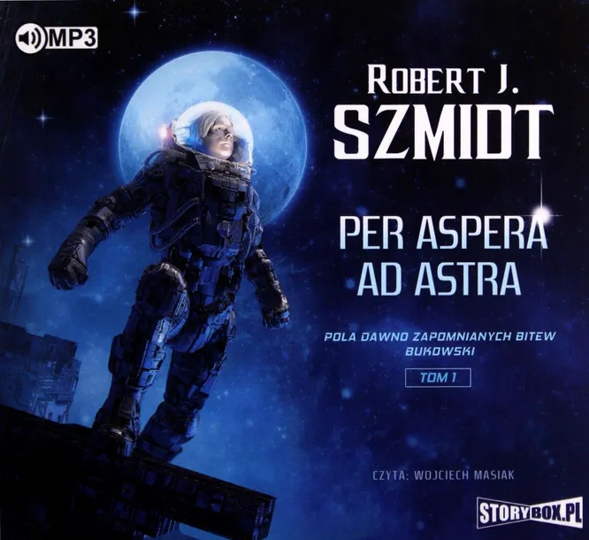 per-aspera-ad-astra-t-1-audiobook-autor-robert-j-szmidt