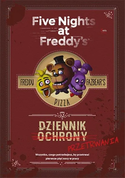 five-nights-at-freddy-s-dziennik-przetrwania-wydawnictwo-wydawnictwo-feeria