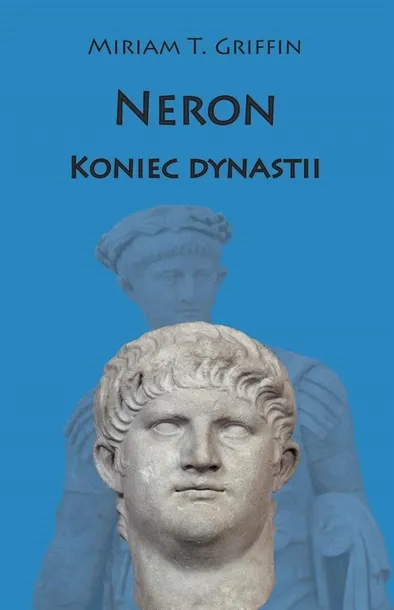 neron-koniec-dynastii-miriam-t-griffin-autor-griffin-miriam-t