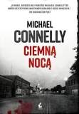 ciemna-noca-michael-connelly-stan-nowy