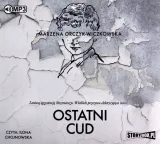 ostatni-cud-audiobook-autor-marzena-orczyk-wiczkowska
