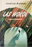 las-wokol-audiobook-tytul-las-wokol