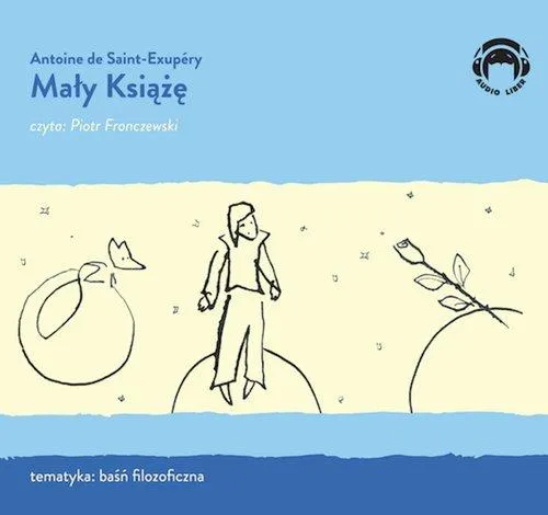 maly-ksiaze-saint-exupery-tytul-maly-ksiaze-audiobook