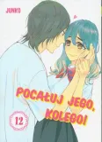 pocaluj-jego-kolego-tom-12-cechy-czarno-bialy