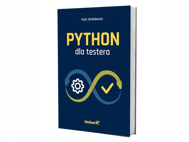 python-dla-testera-wydawnictwo-helion