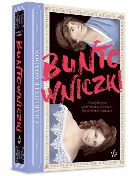 buntowniczki-charlotte-gordon-tytul-buntowniczki-wyd-2023