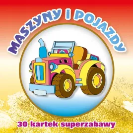 maszyny-i-pojazdy-kolorowanka-praca-zbiorowa-a5