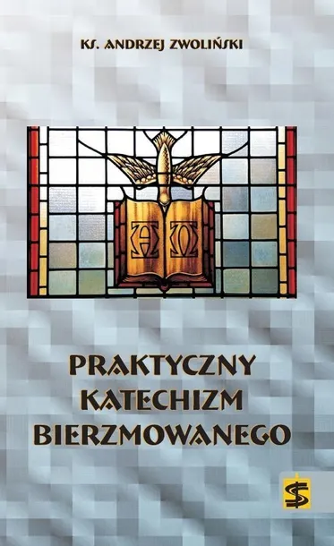 praktyczny-katechizm-bierzmowanego