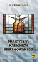 praktyczny-katechizm-bierzmowanego