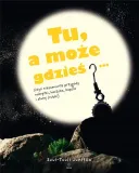 tu-a-moze-gdzies