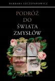 podroz-do-swiata-zmyslow