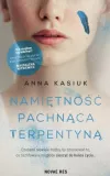 namietnosc-pachnaca-terpentyna