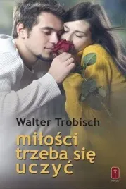 milosci-trzeba-sie-uczyc