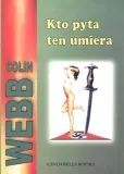 kto-pyta-ten-umiera