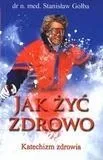 jak-zyc-zdrowo-katechizm-zdrowia
