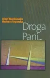 droga-pani-jozef-mackiewicz-barbara-toporska