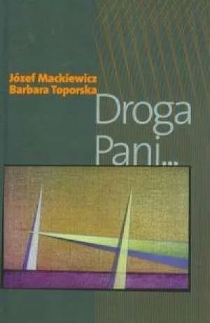 droga-pani-jozef-mackiewicz-barbara-toporska