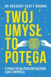 twoj-umysl-to-potega