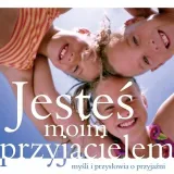 jestes-moim-przyjacielem