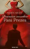 dwanascie-warunkow-pani-prezes