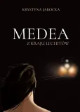 medea-z-kraju-lechitow