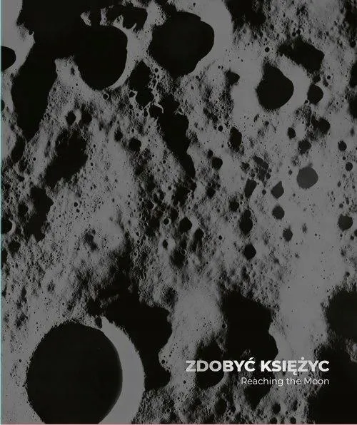zdobyc-ksiezyc-reaching-the-moon