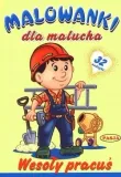 malowanki-dla-malucha-wesoly-pracus-pasja