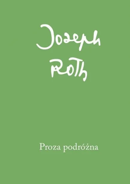 proza-podrozna-joseph-roth