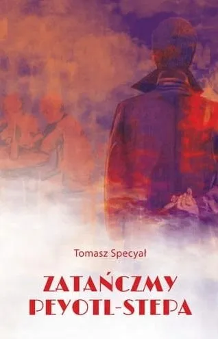 zatanczmy-peyotl-stepa