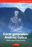 goral-generalem-andrzej-galica