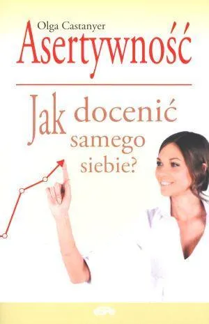 asertywnosc-jak-docenic-samego-siebie