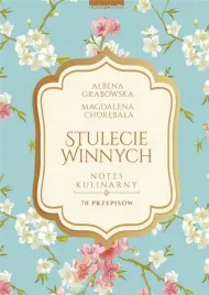 stulecie-winnych-notes-kulinarny-70-przepisow