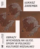 obrazy-wychodza-na-ulice