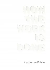 how-the-work-is-done
