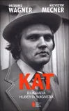 kat-biografia-huberta-wagnera