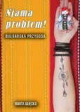 njama-problem-bulgarska-przygoda