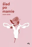 slad-po-mamie