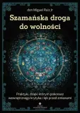 szamanska-droga-do-wolnosci
