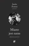 miasto-jest-nasze