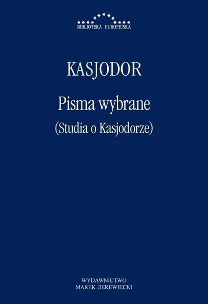 pisma-wybrane-studia-o-kasjodorze