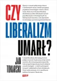 czy-liberalizm-umarl