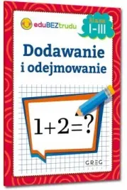 dodawanie-i-odejmowanie-klasa-1-3-greg-bcd
