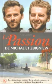 la-passion-de-michal-et-zbigniew
