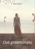 cos-przeminelo