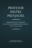 profesor-mistrz-przyjaciel