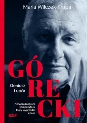 gorecki-geniusz-i-upor