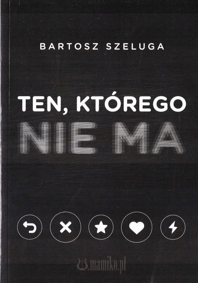 ten-ktorego-nie-ma