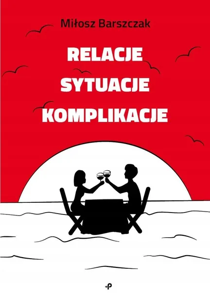 relacje-sytuacje-komplikacje